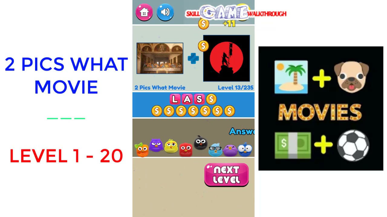 2 Pics what movie Level 1 - 20 Walkthrough | SkillGameWalkthrough