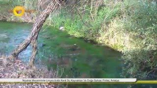 İlkbahar Mevsiminde Limyra Antik Kenti Su Kaynakları Ve Doğa Sahası Finike, Antalya