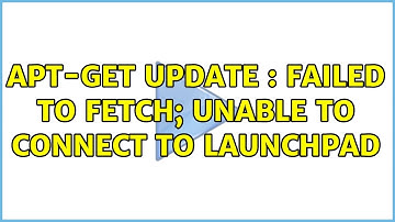 Ubuntu: apt-get update : Failed to fetch; Unable to connect to Launchpad (2 Solutions!!)