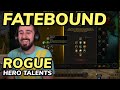 Fatebound Rogue (Outlaw/Assassination) Hero Talents