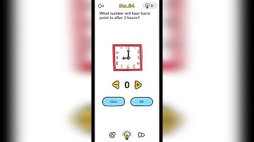 How to pass Brain out level 64? What number will hour hand point to after 3 hours?