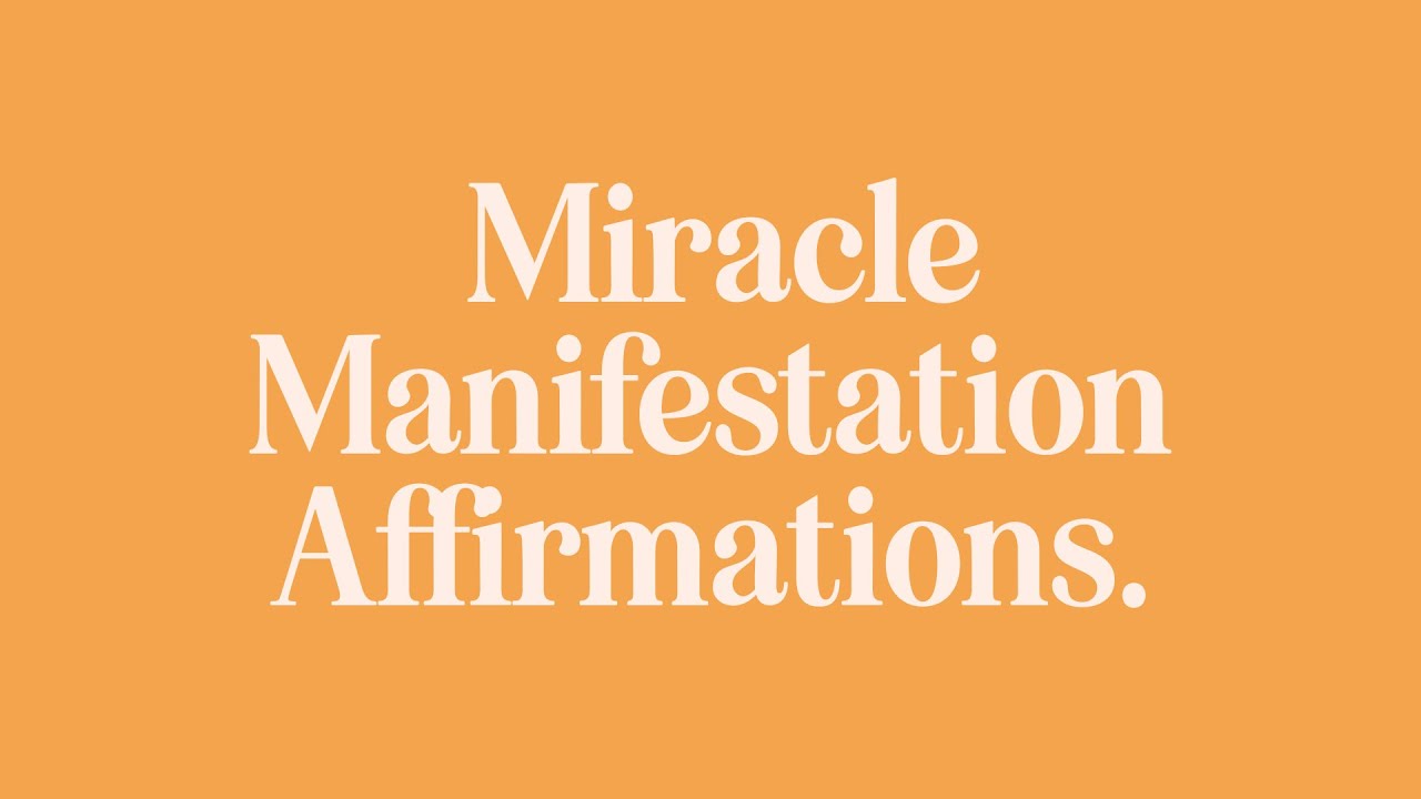 Miracle Manifestation Affirmations Success Kinder Records YouTube
