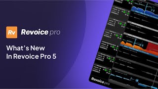 Whats New in Revoice Pro 5 @synchro_arts