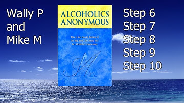 Steps 6, 7, 8, 9 and 10 - Wally P and Mike M