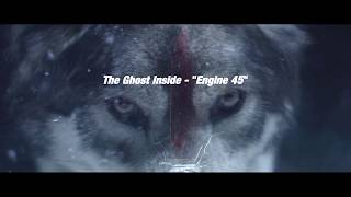 The Ghost Inside Engine 45 S