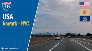 Driving in New Jersey and New York USA Interstate I-78 from Newark to New York City - Manhattan