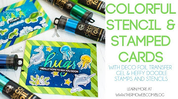 Colorful Stencil and Stamped Heffy Doodle and Deco Foil Cards