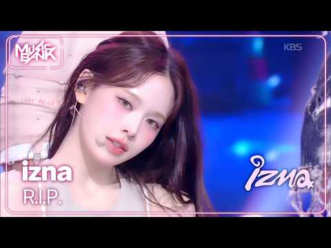R.I.P. - izna 이즈나 [Music Bank] | KBS WORLD TV 260612