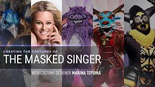 Creating The Costumes of The Masked Singer, With Costume Designer Marina Toybina