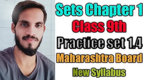 Sets practice set 1.4 class 9th Maharashtra Board new syllabus wording problem