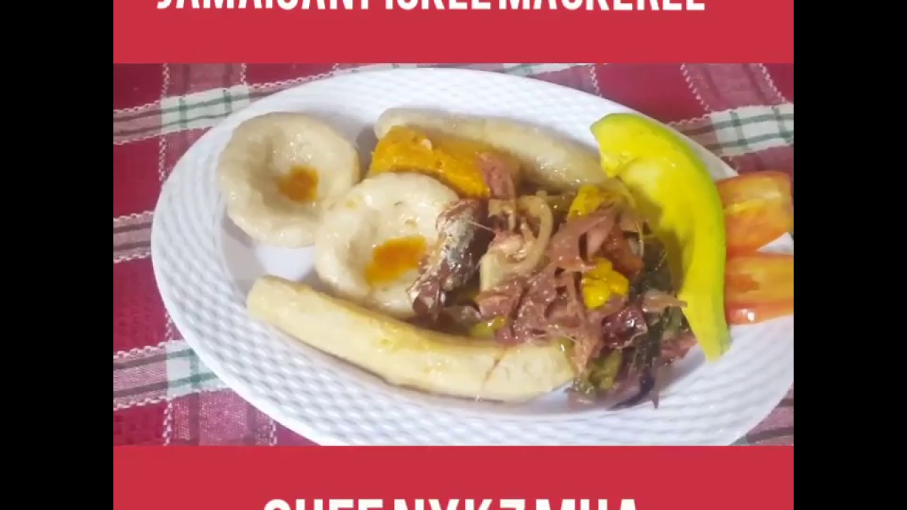 Jamaican Salt Mackerel Fry Up with Boiled Dumpling & Bananas How To