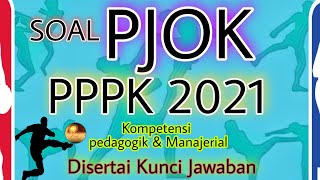 Prediksi Soal Kompetensi Teknis PPPK Guru PJOK 2023 Lengkap Pembahasan