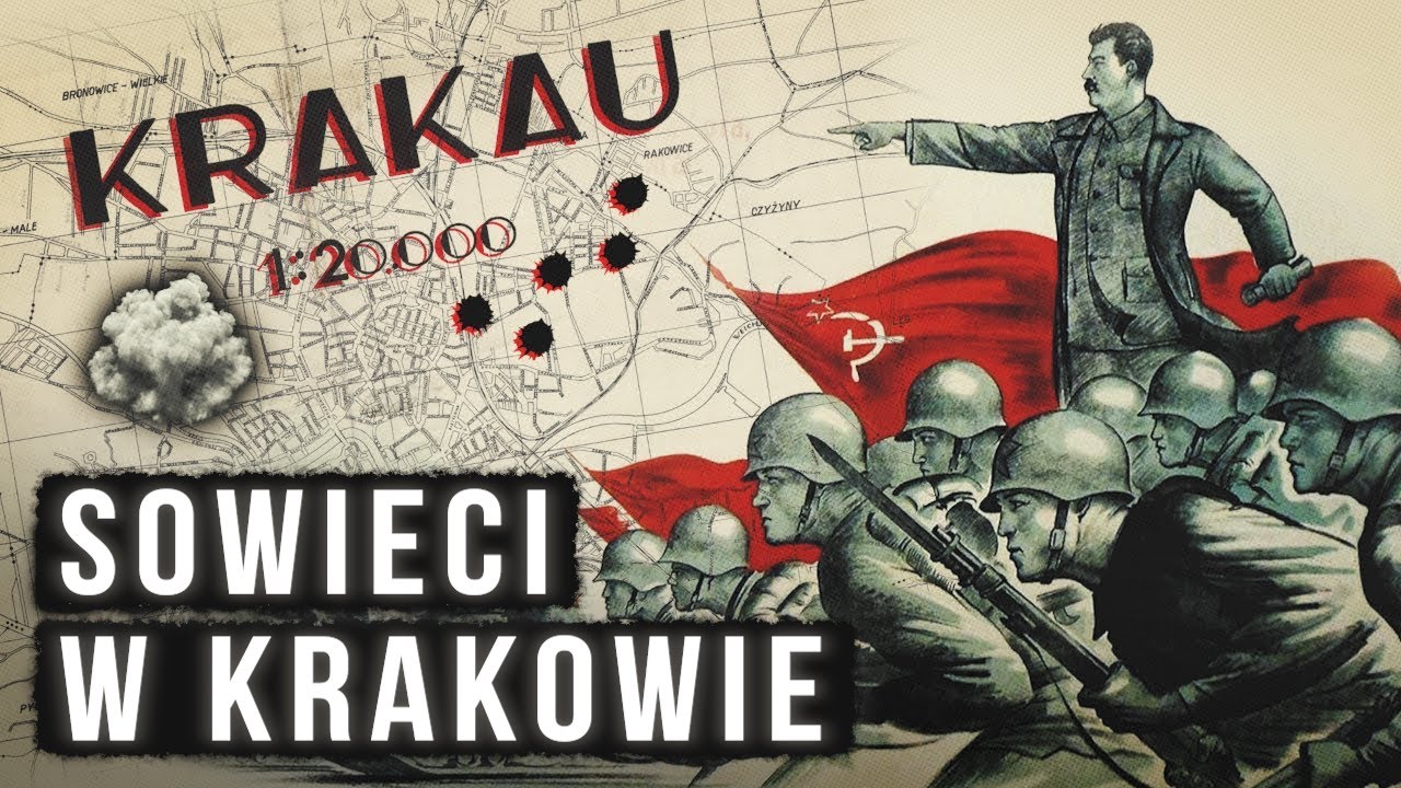 Sowieci w Krakowie. Jak wyglądało rzekome wyzwolenie miasta?