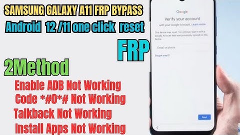 SAMSUNG GALAXY A11 FRP BYPASS  ANDROID 12 /11 NEW SOLUTION ONE CLICK