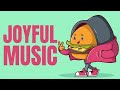 Joyful music happy music to brighten your day