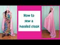 How to Sew a Hooded Cloak/DIY Cloak Costume/Cosplay Cloak Outfit/Handmade Cape with Pointed Hood