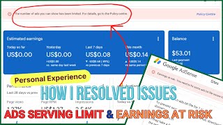 How I resolved ads serving limit on Google Adsense and Fixed 