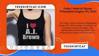 Pretty I Heart AJ Brown