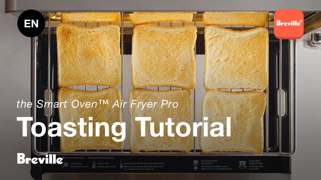 the Smart Oven™ Air Fryer Pro | How to use the Toast function | Breville+  CA-EN