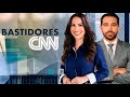 BASTIDORES CNN - 15/02/2024