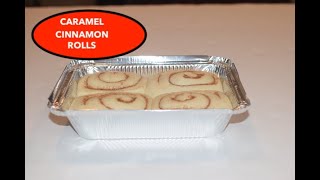 CARAMEL CINNAMON ROLLS