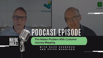 The Hidden Problem With Customer Journey Mapping