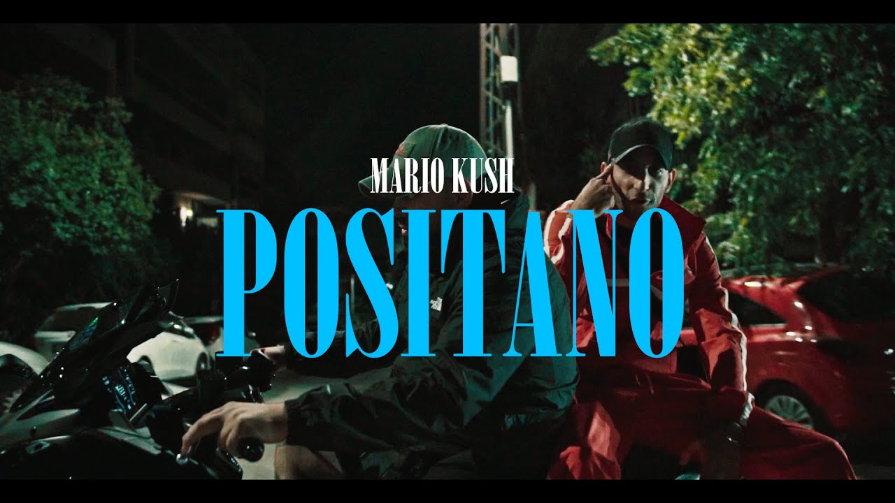 Mario Kush - Positano (Official Music Video)