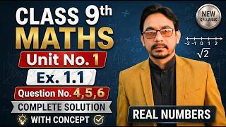 Class 9 Maths Exercise 1.1 Question 4, 5 &amp; 6 Complete Solution | Real Numbers