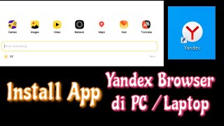 Cara Menginstall App Yandex Browser di PC / Laptop W10