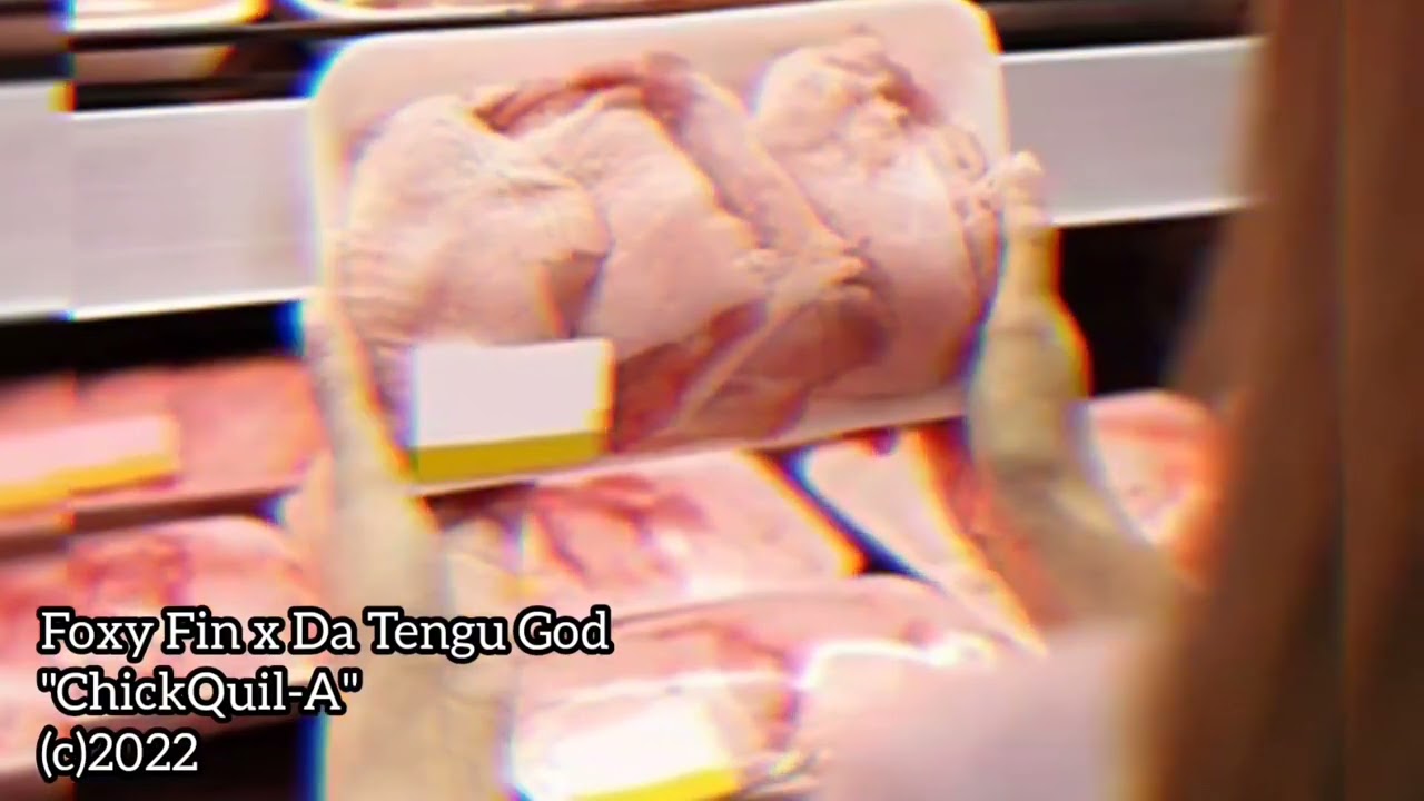 Foxy Fin x Da Tengu God - ChickQuil-A