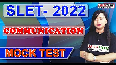 COMMUNICATION | Mock Test for SLET 2022