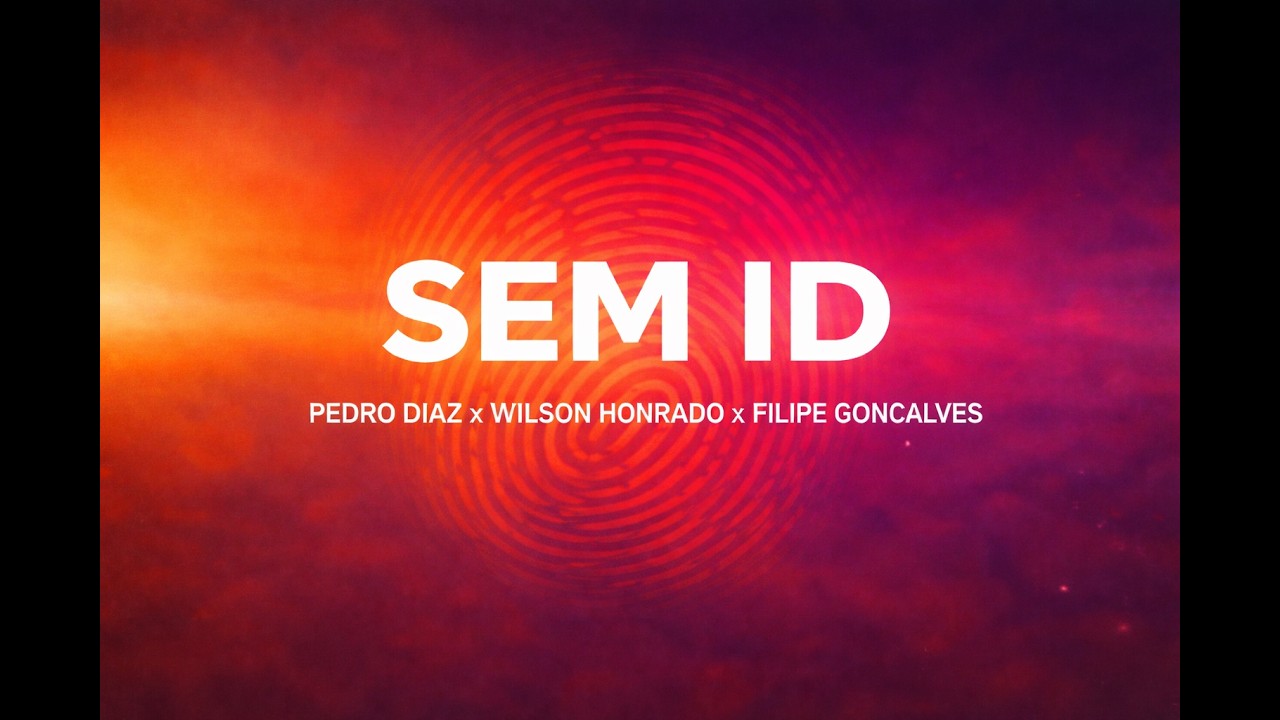 Pedro Diaz / Wilson Honrado / Filipe Gonçalves – SEM ID (Lyric Video) auf YouTube ansehen Pedro Diaz / Wilson Honrado / Filipe Gonçalves – SEM ID (Lyric Video) auf YouTube ansehen