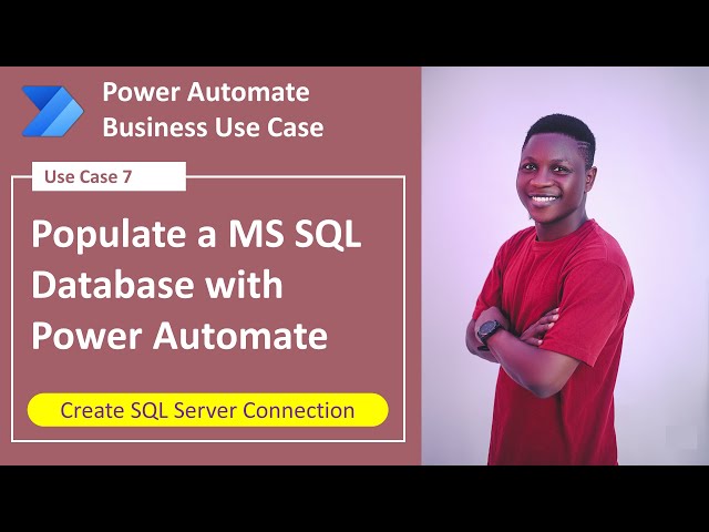 Populate a MS SQL Database with Power Automate ||  Create SQL Server Connection class=