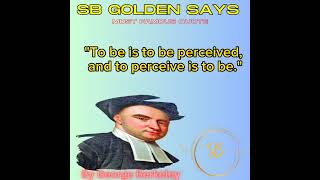 George Berkeleys Most Famous Quote A Philosophical Insight In 60 Seconds Quote No 07