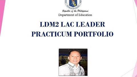 LDM2 LAC LEADER PRACTICUM PORTFOLIO
