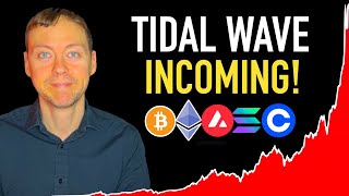 HUGE Crypto Tidal Wave Incoming! - 💰😳💰