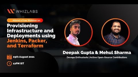 Provisioning Infrastructure and Deployments using Jenkins, Packer, and Terraform