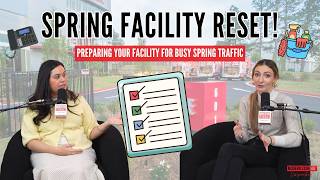 Spring Facility Reset | Preparing Your Storage Facility for Busy Season