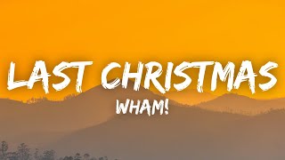 Wham! - Last Christmas (Lyrics)