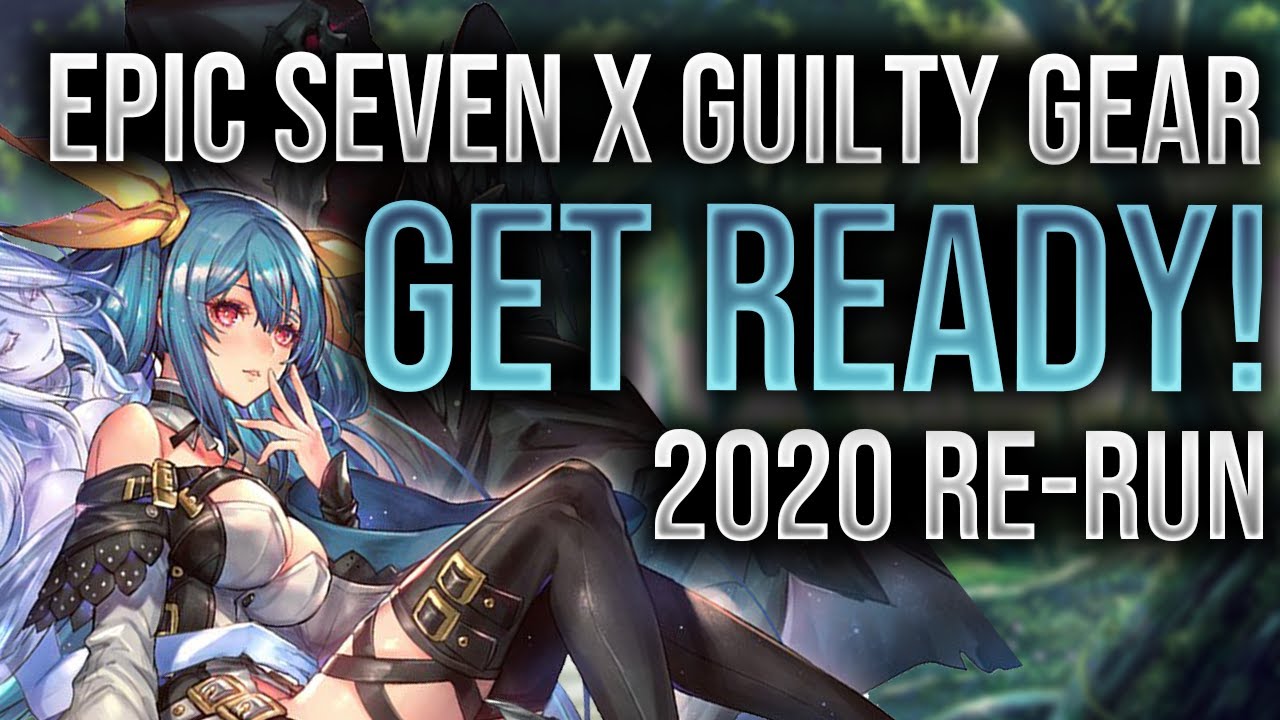 Epic Seven X Guilty Gear Collab - All You Need to Know!