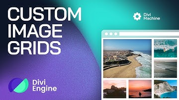 Create Custom Gallery Grids with Divi Machine | Unique Layouts Made Easy