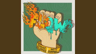 Flow - DMac Burns, Natty Campbell