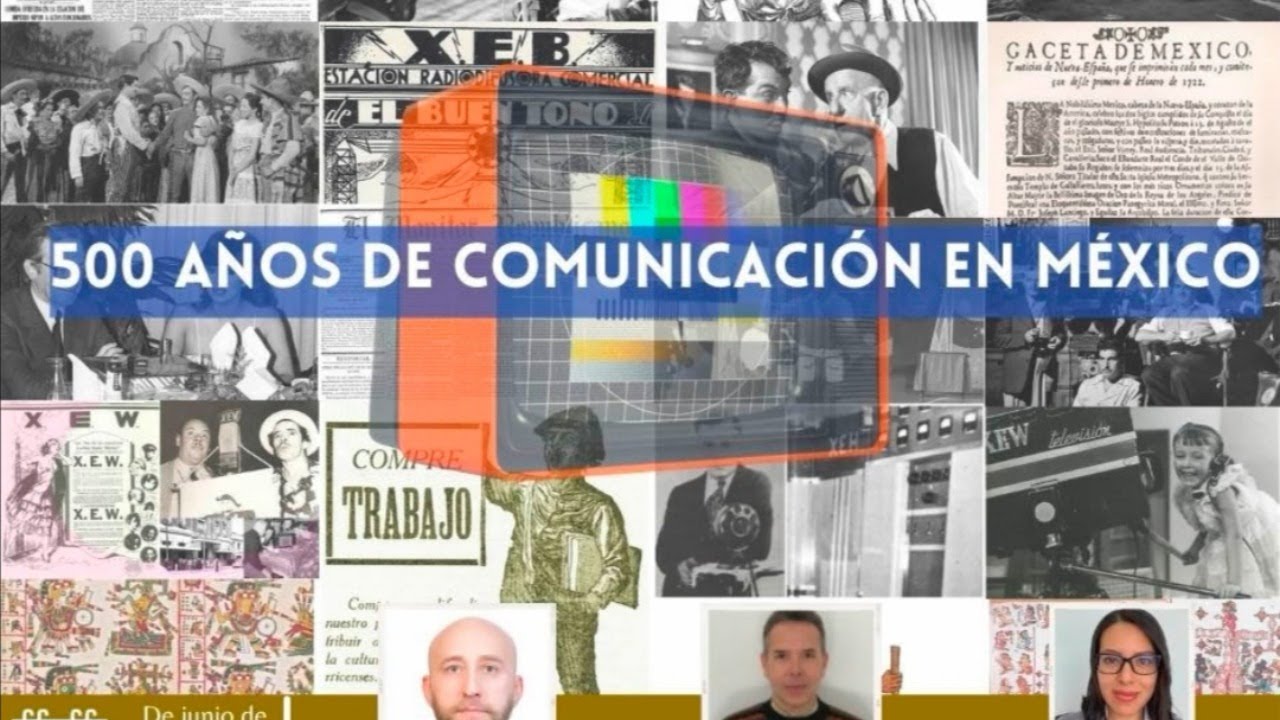 500 años de comunicación en México - YouTube