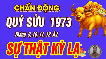 SỰ THẬT Tuổi QUÝ SỬU 1973 THẦN TÀI BÁO MỘNG TRÚNG SỐ CỰC GIÀU CÓ đúng 4 tháng cuối năm 2025