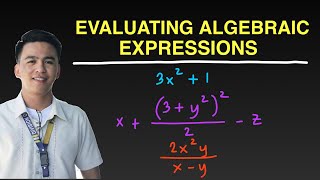 Evaluating Algebraic Expressions Part I - Algebra