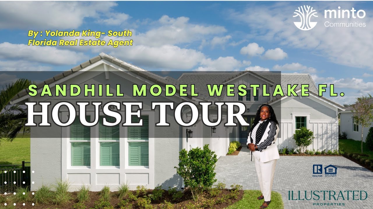 Yolanda King | New Construction & Westlake Florida Real Estate- Sandhill Model Home Tour