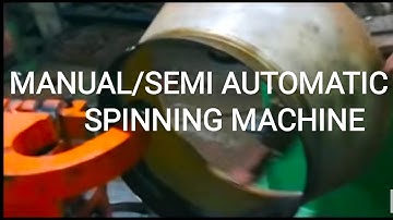 Manual/ Semi Automatic Metal Spinning Machine for Bell mouth/ Shroud/ Inlet Cone/ Flange