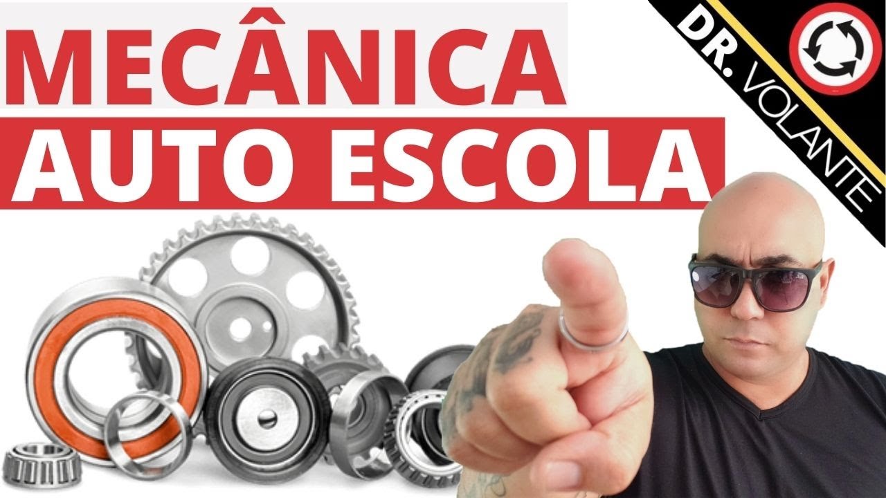 AULA MECÂNICA AUTO ESCOLA DOUTOR VOLANTE AUTO ESCOLA ONLINE - YouTube