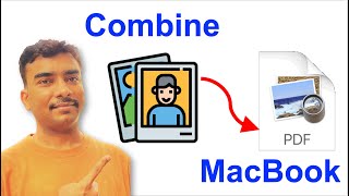 How to Merge Multiple Images into a PDF on Mac | Quick & Easy