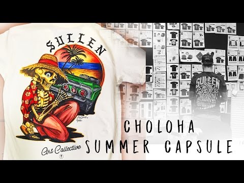 Choloha Capsule Sullen Clothing